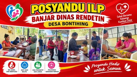 POSYANDU INTEGRASI LAYANAN PRIMER DESA BONTIHING